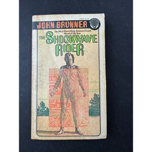 The Shockwave Rider‎ John Brunner 1976 Ballantine Books Science Fiction Novel